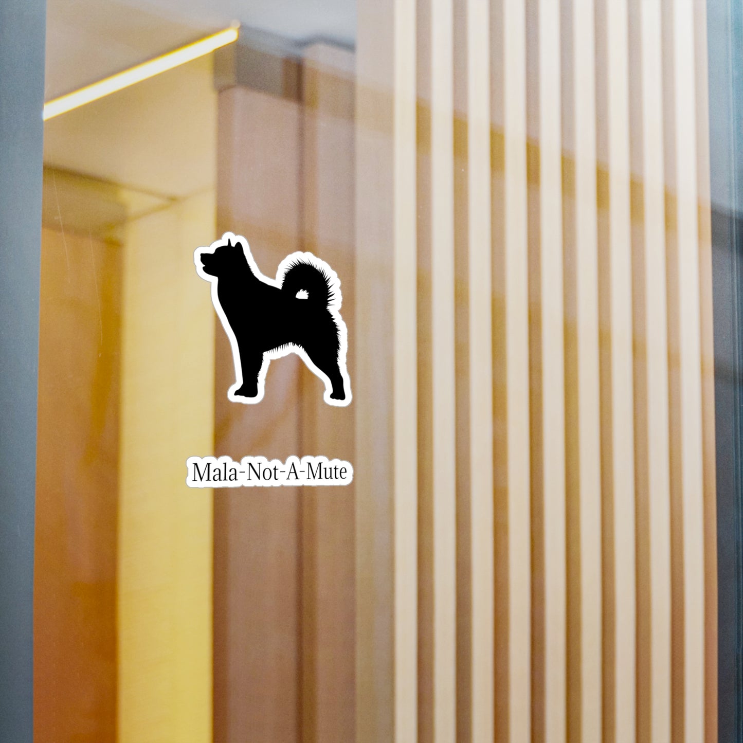 Mala-Not-A-Mute Vinyl Decal
