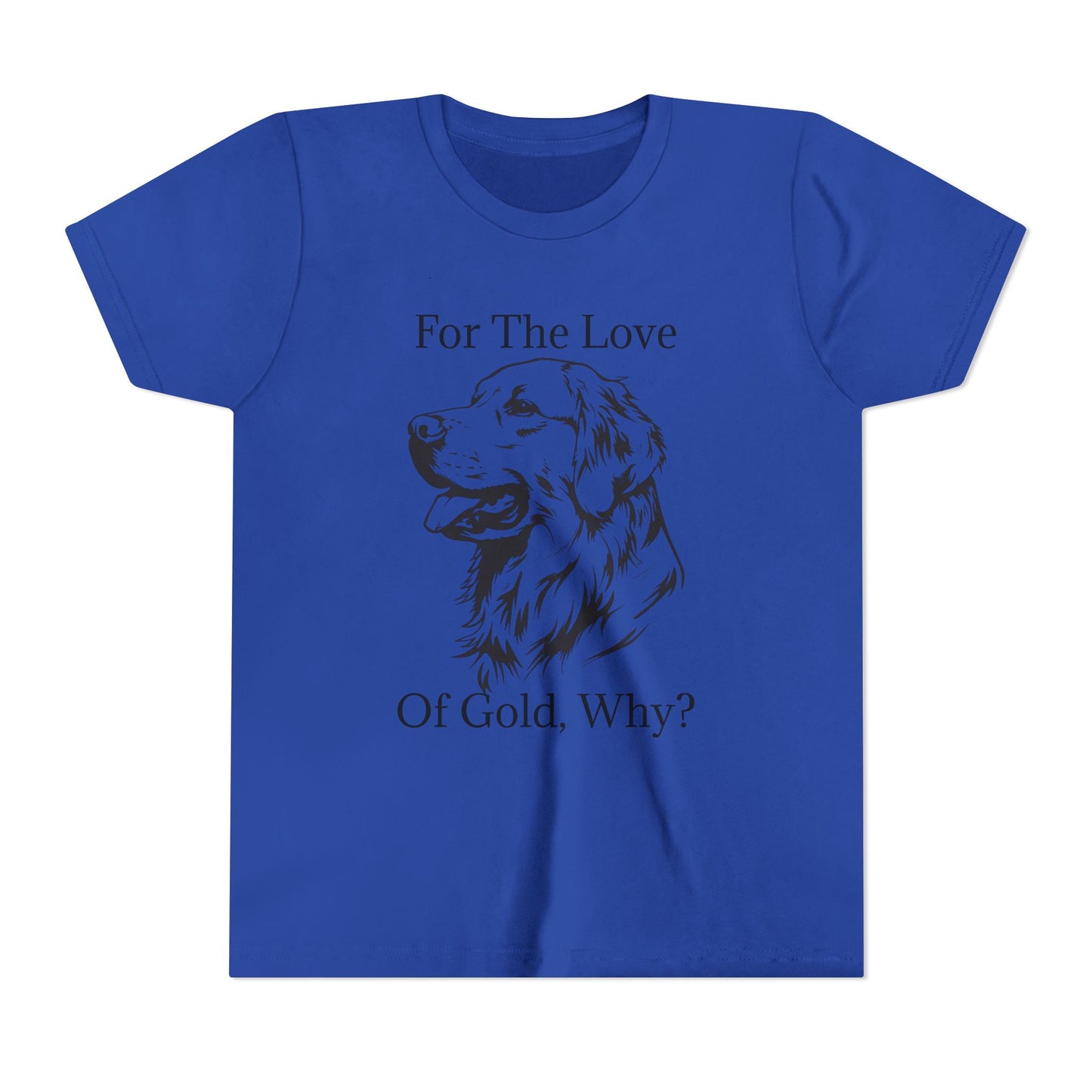 For The Love Of Gold Youth Unisex Short Sleeve Crewneck Tee