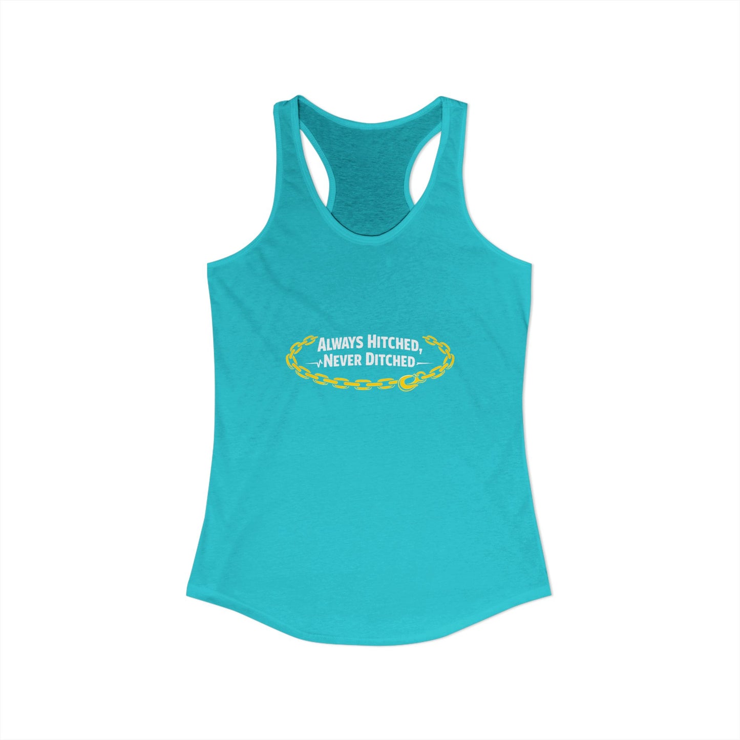 Always Hitched Women's Racerback Tank