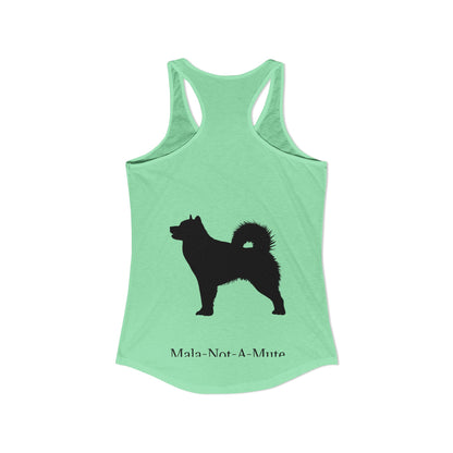 Mala-Not-A-Mute Women's Racerback Tank