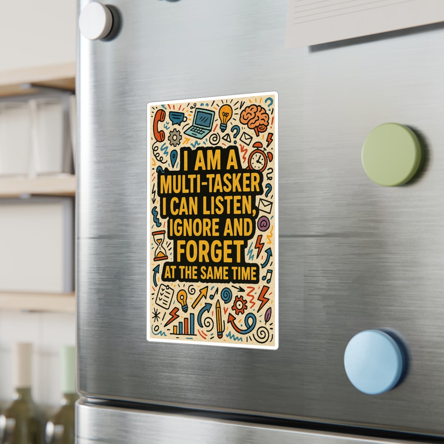 Multi-Tasker Vinyl Decal
