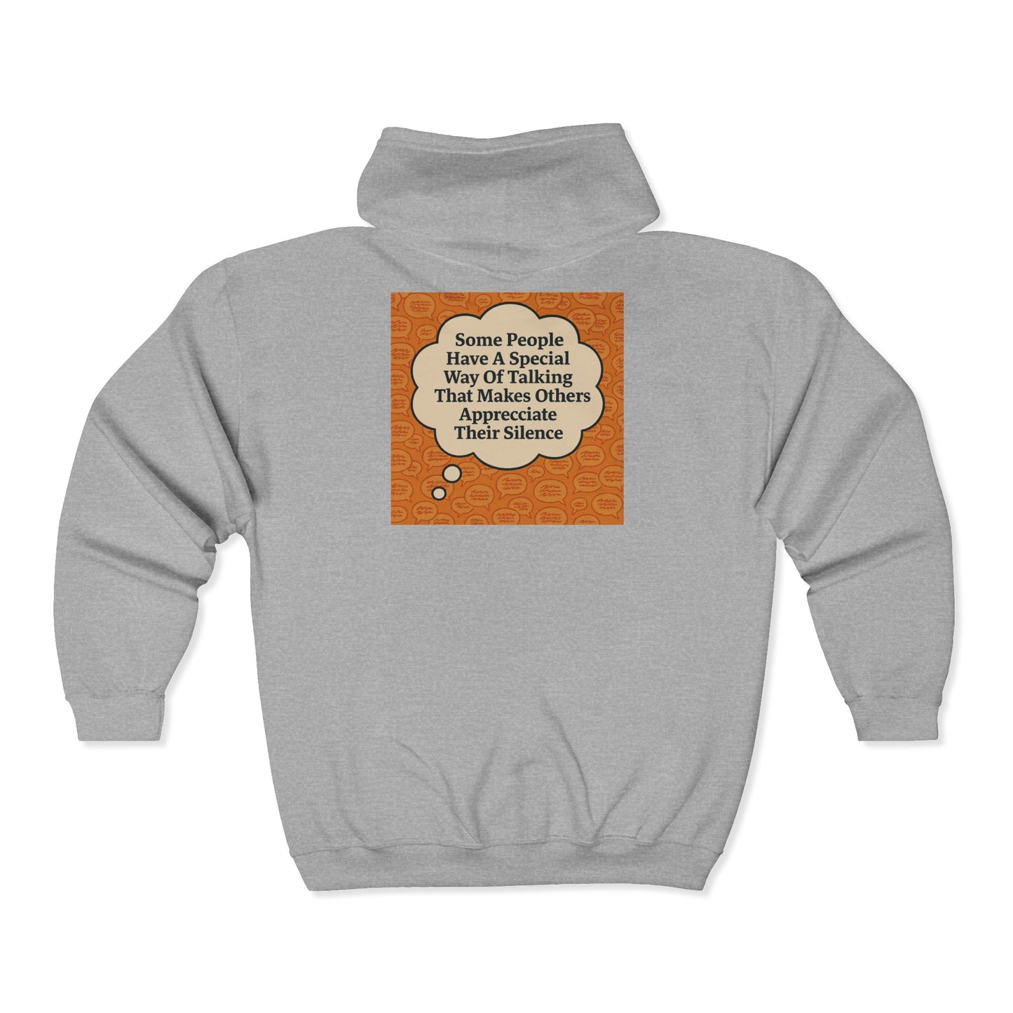 Special Way Of Talking Unisex Full Zip Hoodie