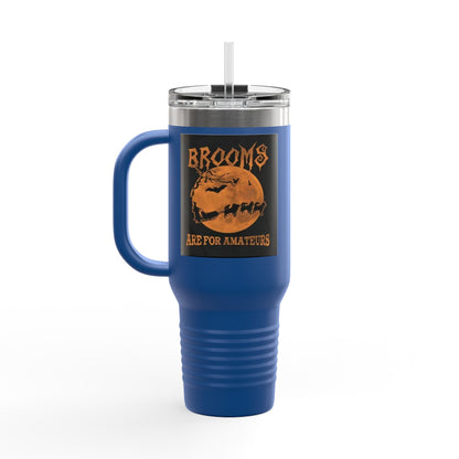 Brooms Are For Amateurs Insulated Travel Mug