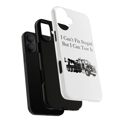 I Can't Fix Stupid Heavy Tow Truck iPhone Case