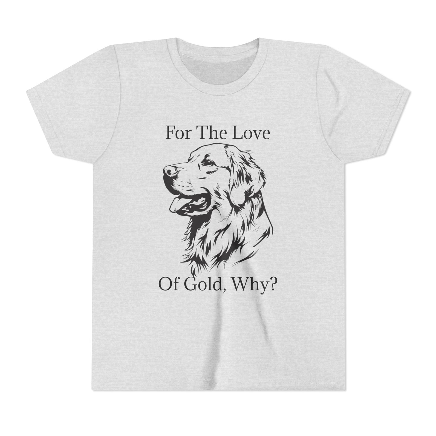 For The Love Of Gold Youth Unisex Short Sleeve Crewneck Tee