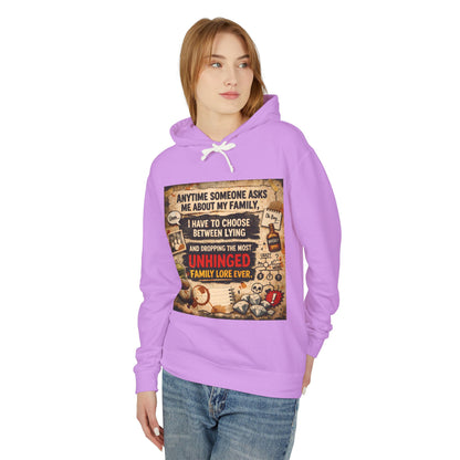 Unhinged Family Unisex Lightweight Hoodie