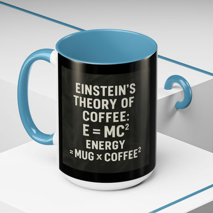 Einstein's Theory Of Coffee 2-Tone Coffee Mug