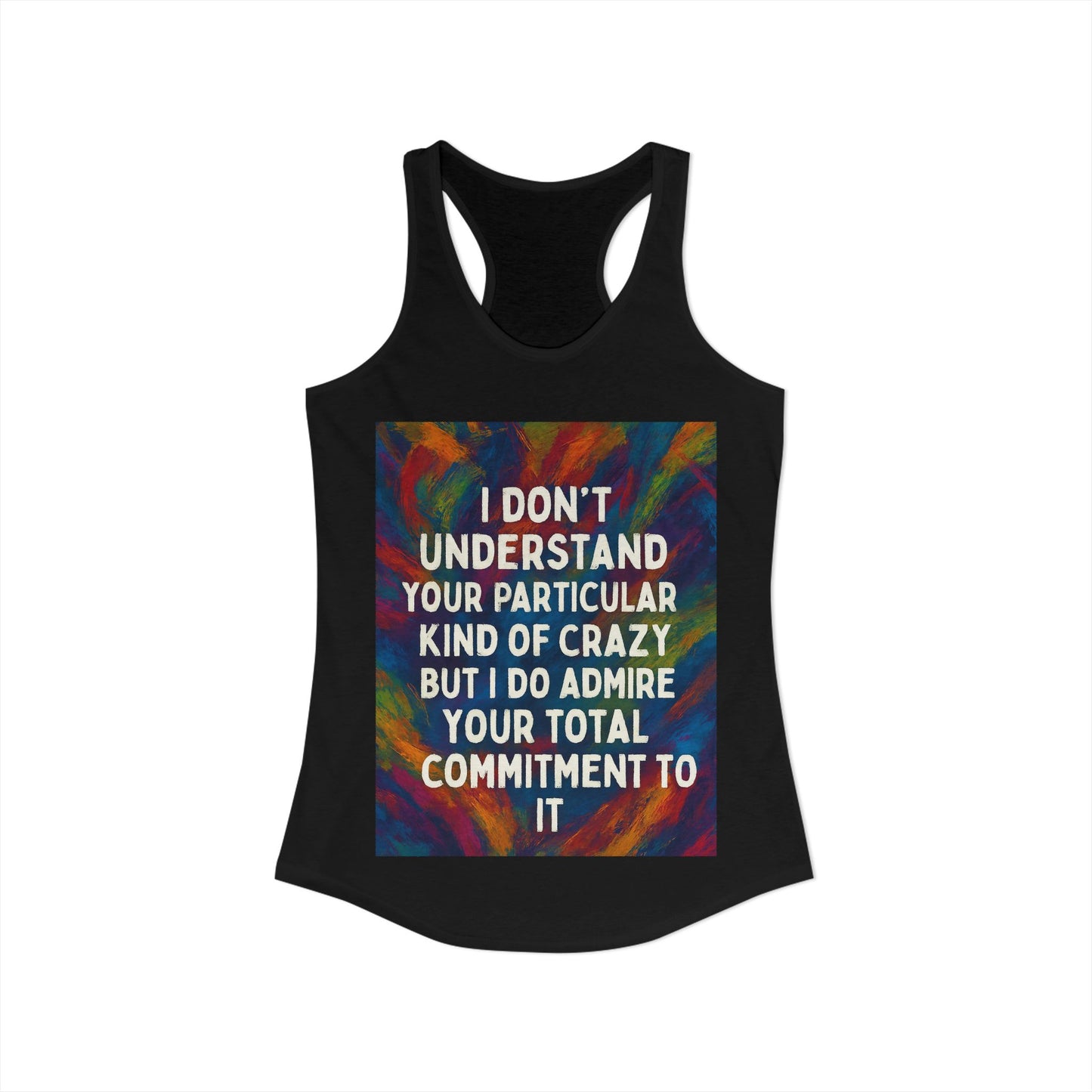 Kind Of Crazy Women's Racerback Tank