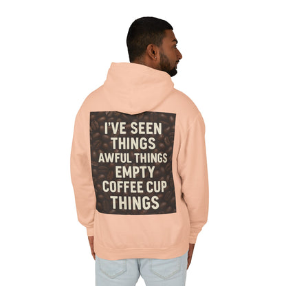 I've Seen Things Unisex Lightweight Hoodie