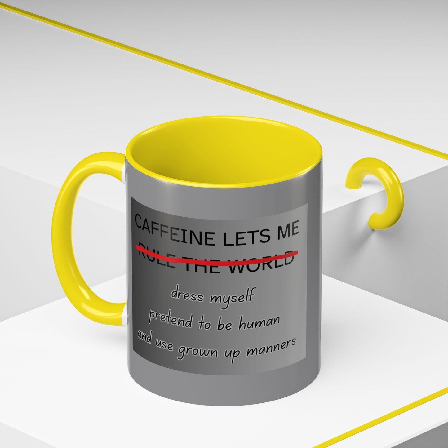 Caffeine Lets Me 2-Tone Coffee Mug