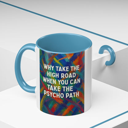 Psycho Path 2-Tone Coffee Mug