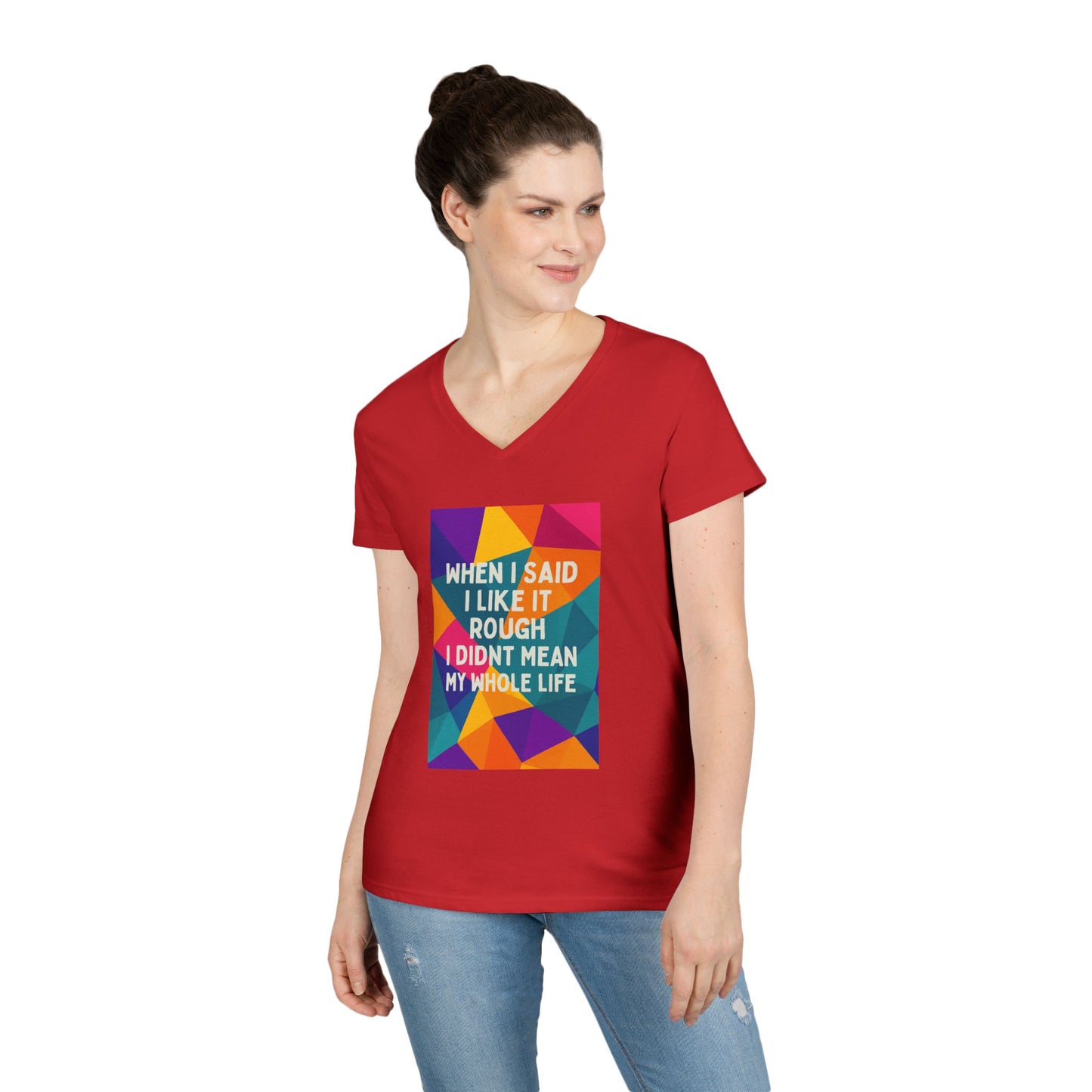 Like It Rough Women's V-Neck T-Shirt