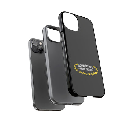 Always Hitched iPhone Case