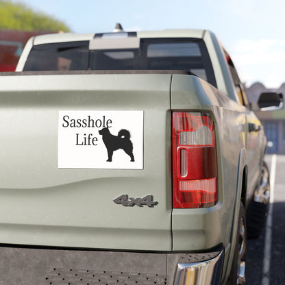 Sasshole Life Indoor/Outdoor Magnet