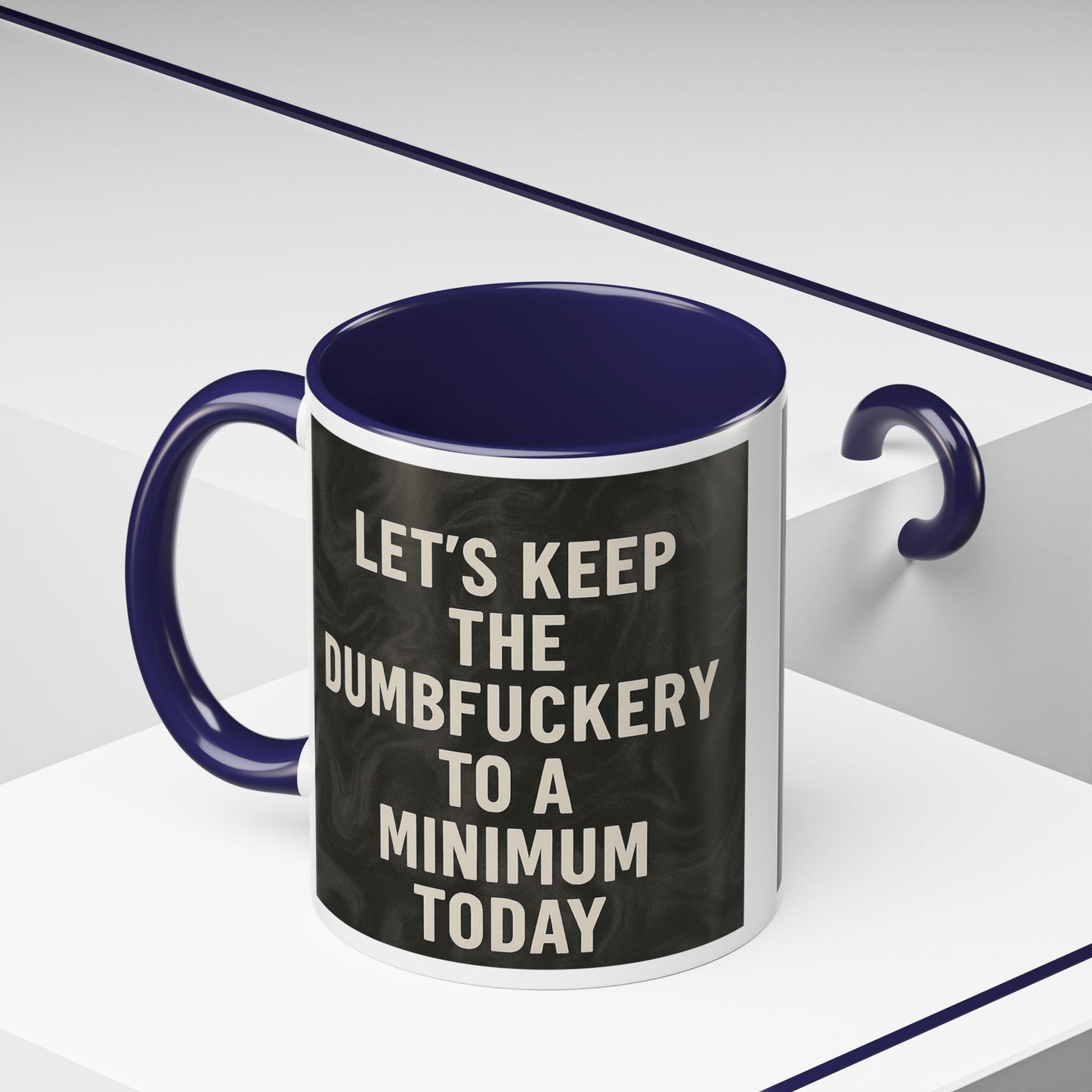 Dumbfuckery 2-Tone Coffee Mug