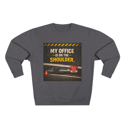 My Office Unisex Crewneck Sweatshirt