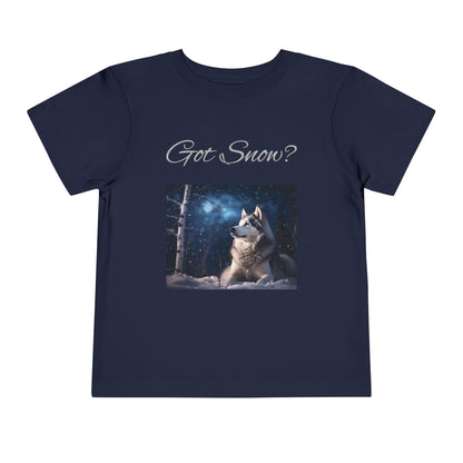 Got Snow? Toddler Unisex Short Sleeve Crewneck Tee