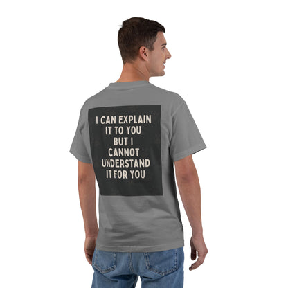 I Cannot Understand It For You Men's Short-Sleeve Crewneck Tee