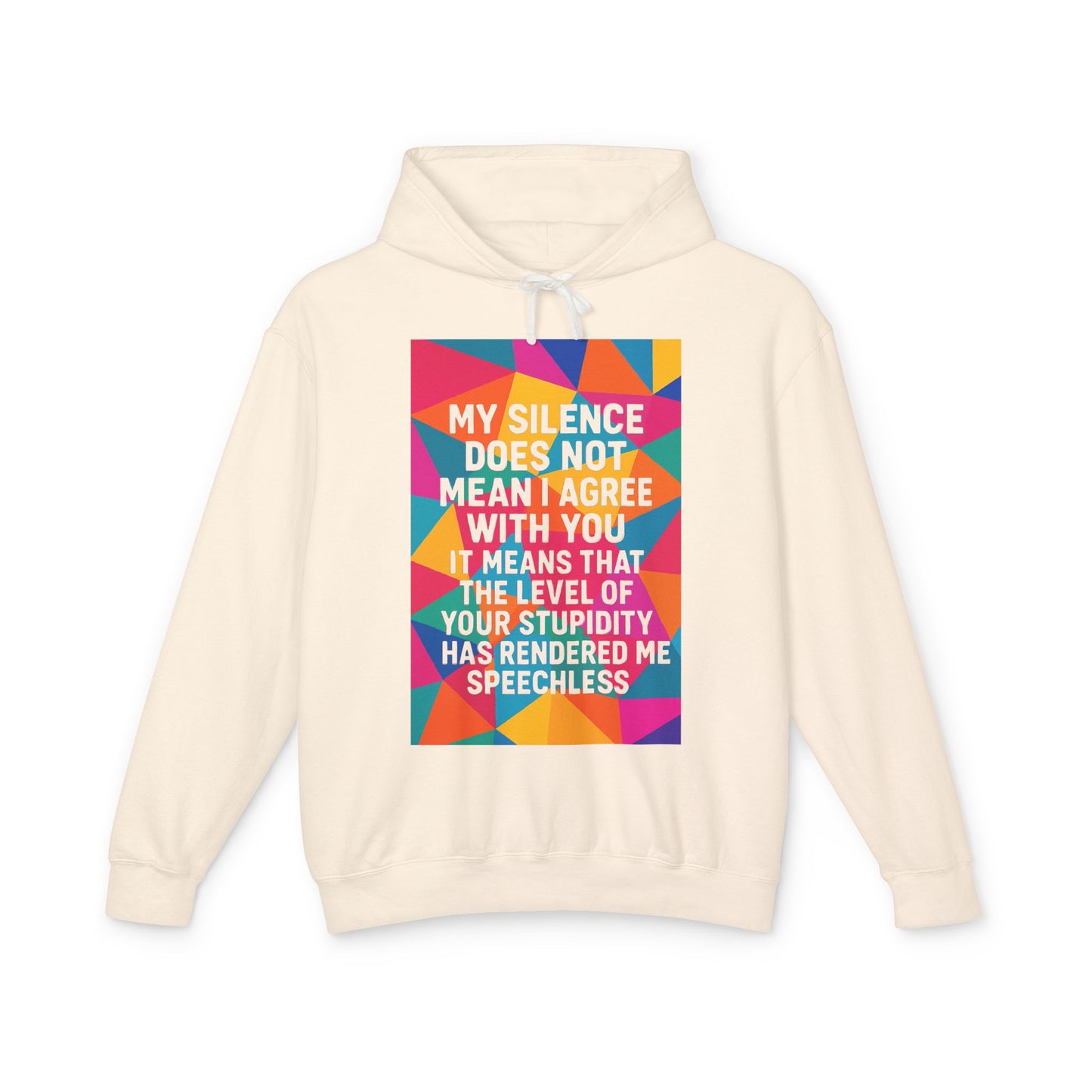 Speechless Unisex Lightweight Hoodie