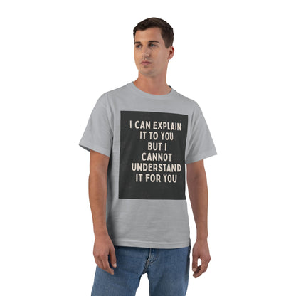 I Cannot Understand It For You Men's Short-Sleeve Crewneck Tee
