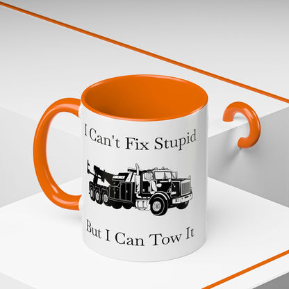 I Can't Fix Stupid Heavy Tow Truck 2-Tone Coffee Mug