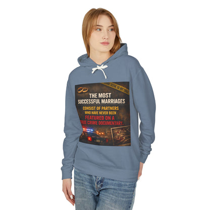 Successful Marriages Unisex Lightweight Hoodie