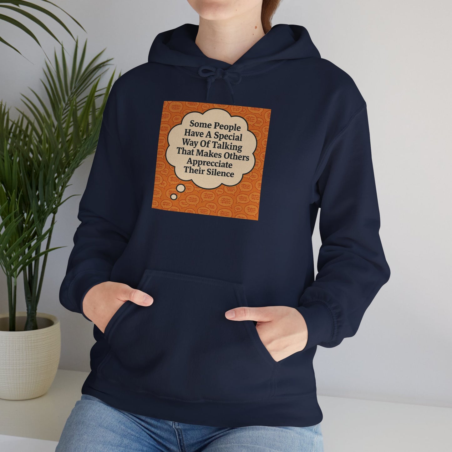Special Way Of Talking Unisex Hoodie