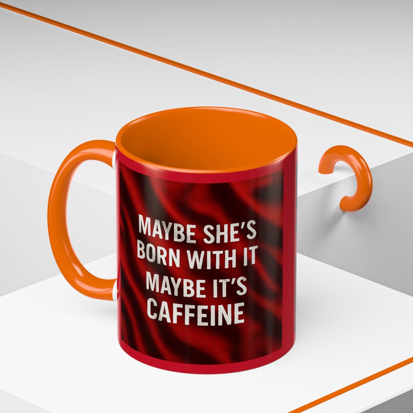 Born With It 2-Tone Coffee Mug