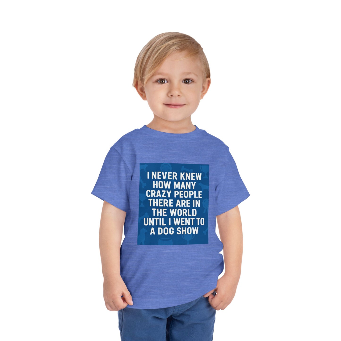 Never Knew Toddler Unisex Short Sleeve Crewneck Tee