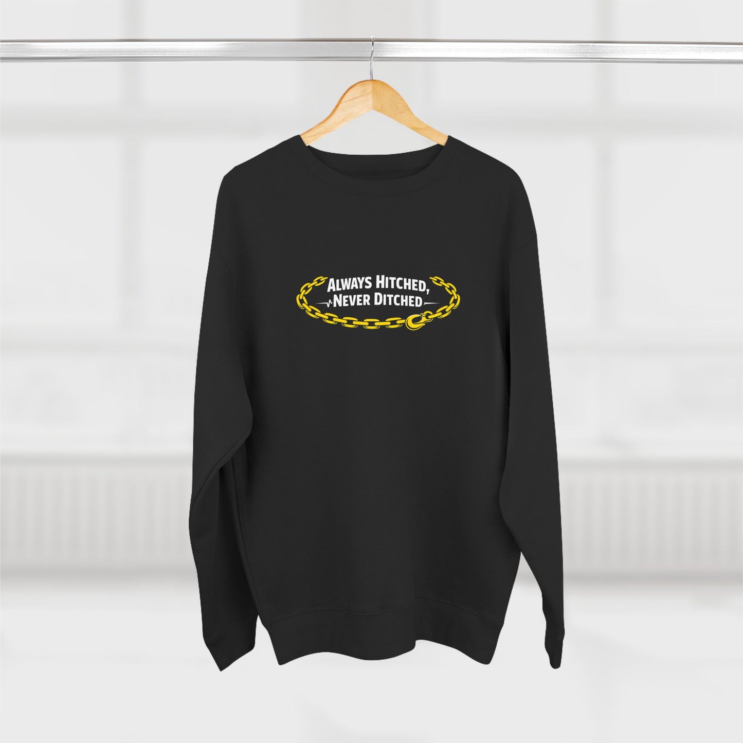 Always Hitched Unisex Crewneck Sweatshirt