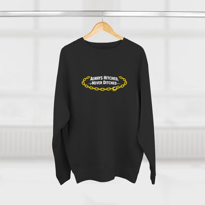 Always Hitched Unisex Crewneck Sweatshirt