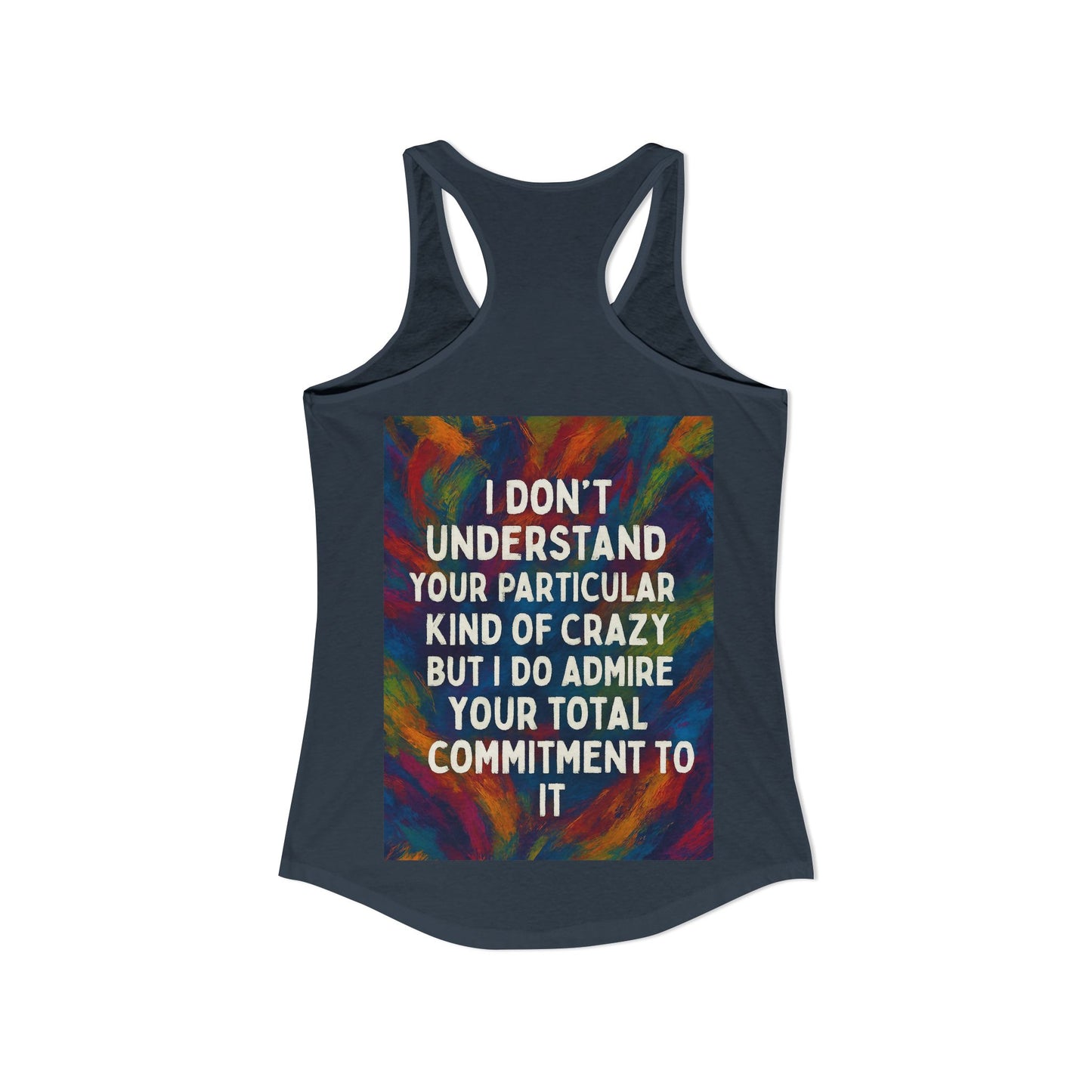 Kind Of Crazy Women's Racerback Tank