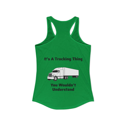 Trucking Thing Women's Racerback Tank