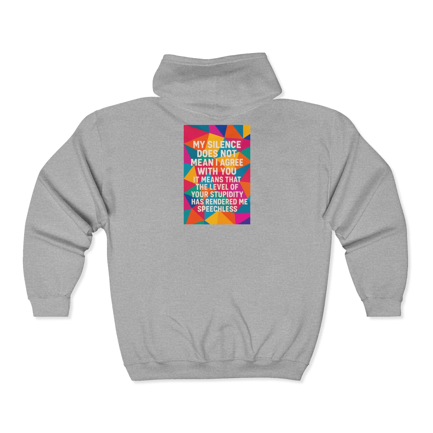 Speechless Unisex Full Zip Hoodie