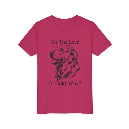 For The Love Of Gold Youth Unisex Short Sleeve Crewneck Tee