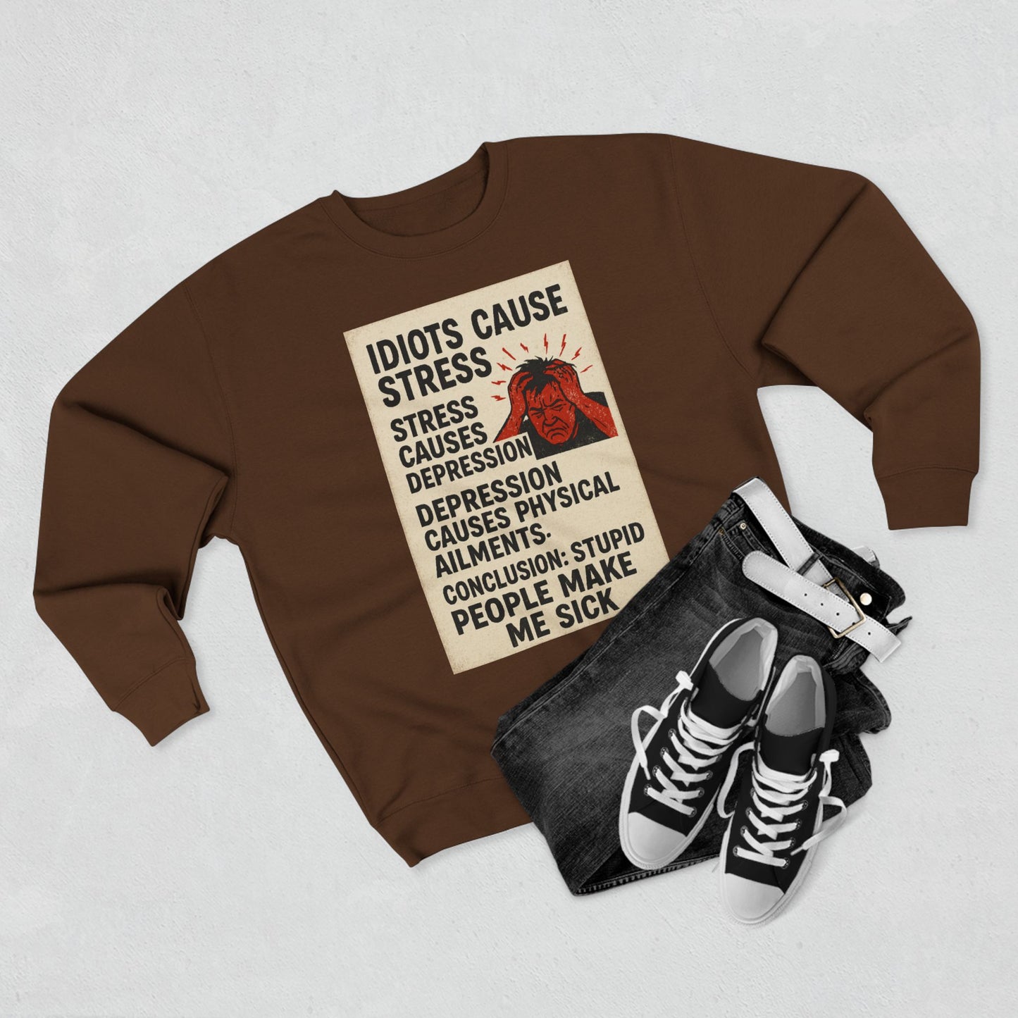 Stupid People Unisex Crewneck Sweatshirt