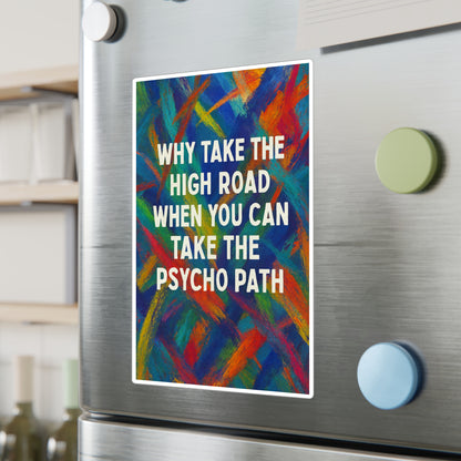 Psycho Path Vinyl Decal