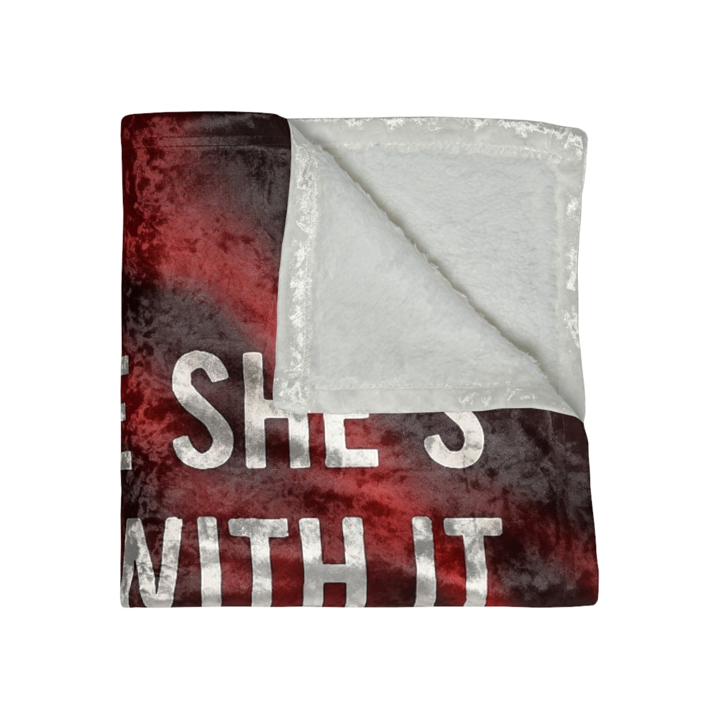 Born With It Crushed Velvet Blanket