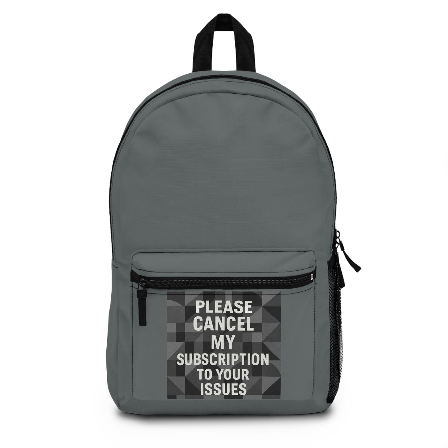 Cancel My Subscription Backpack
