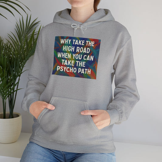 Psycho Path Unisex Hoodie