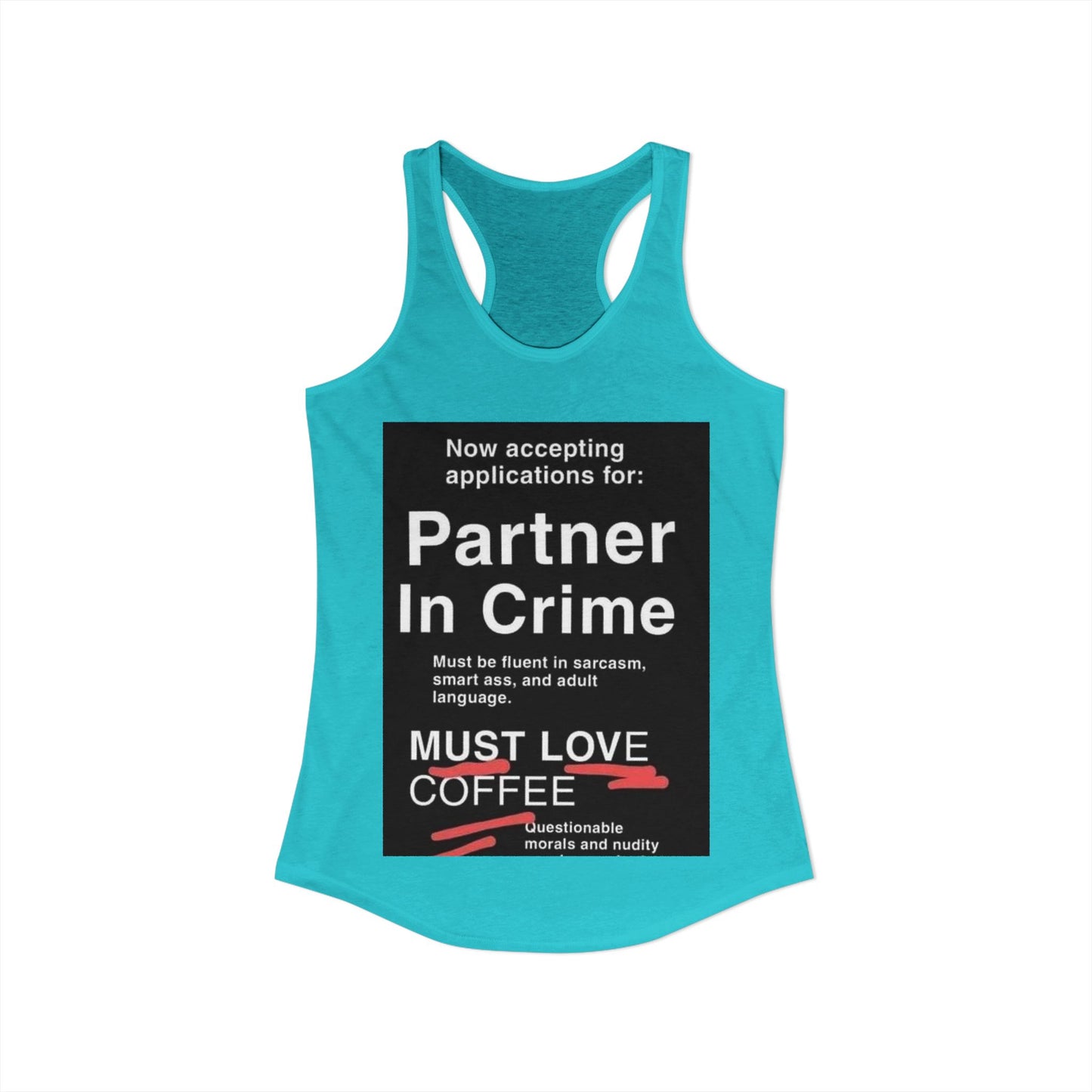 Partner In Crime Women's Racerback Tank