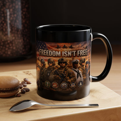 Freedom Isn't Free 2-Tone Coffee Mug