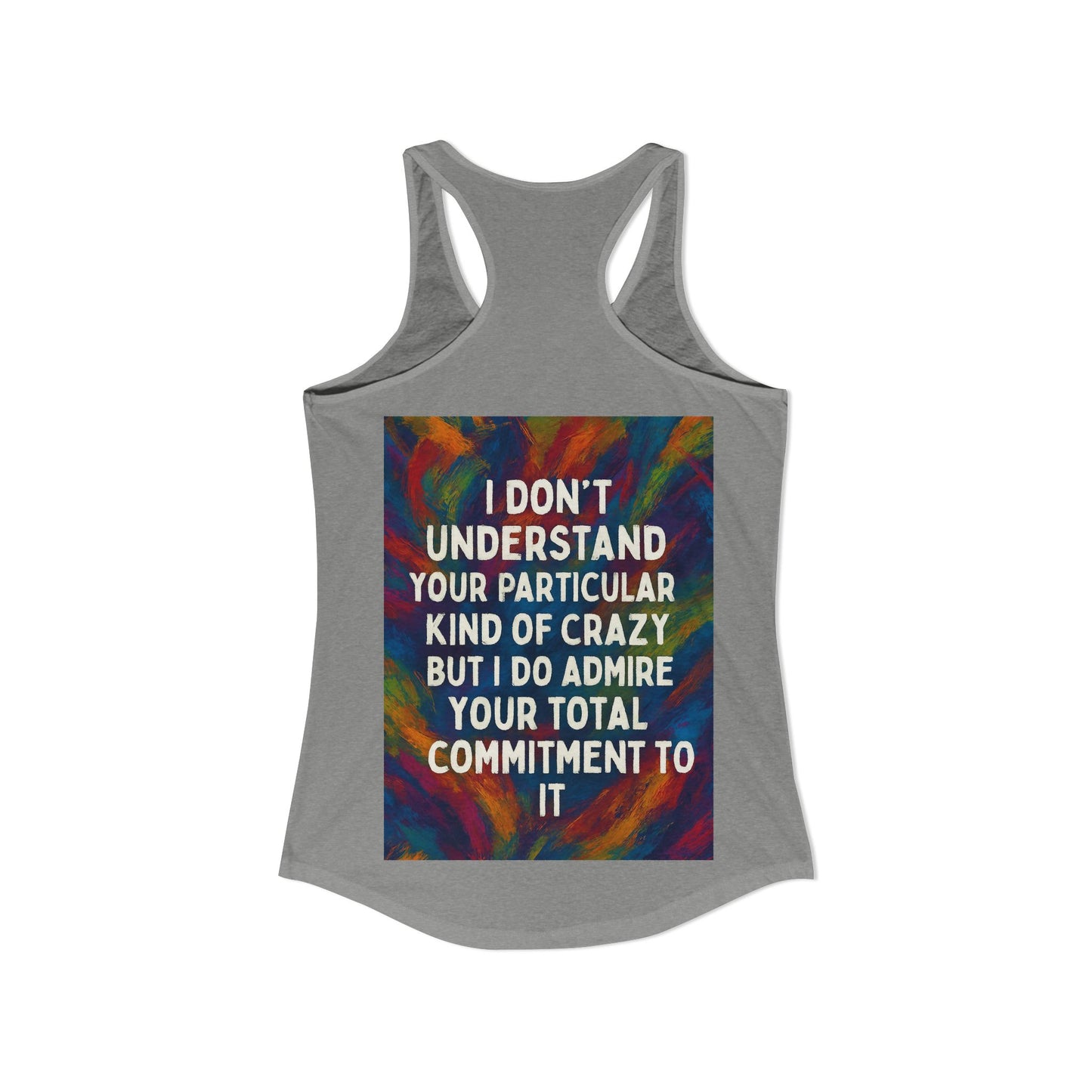 Kind Of Crazy Women's Racerback Tank