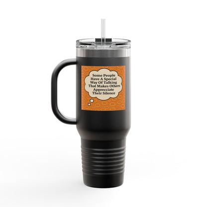 Special Way Of Talking Insulated Travel Mug