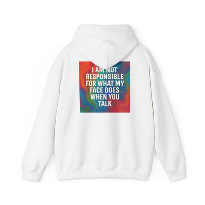 When You Talk Unisex Hoodie