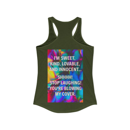 Blowing My Cover Women's Racerback Tank
