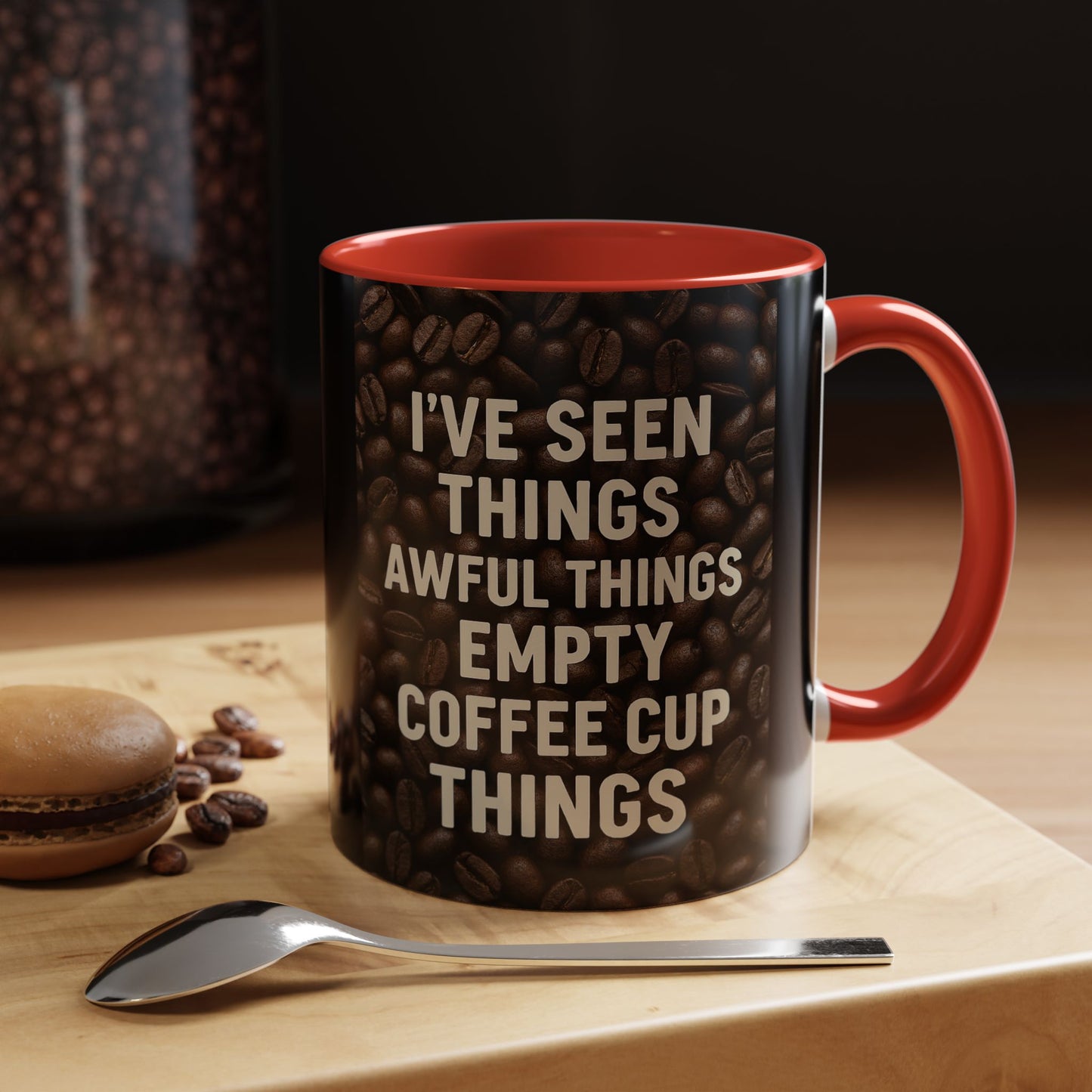 I've Seen Things 2-Tone Coffee Mug