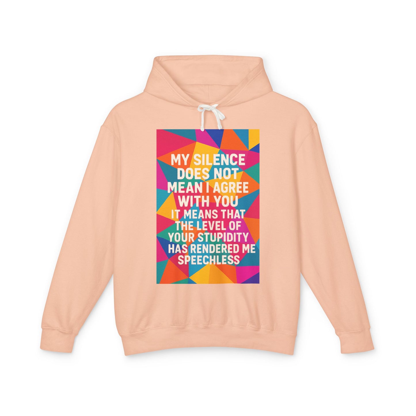 Speechless Unisex Lightweight Hoodie
