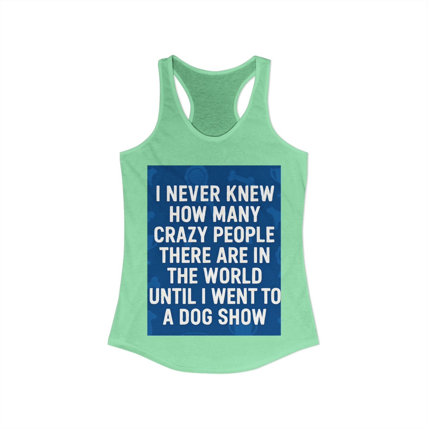 Never Knew Women's Racerback Tank