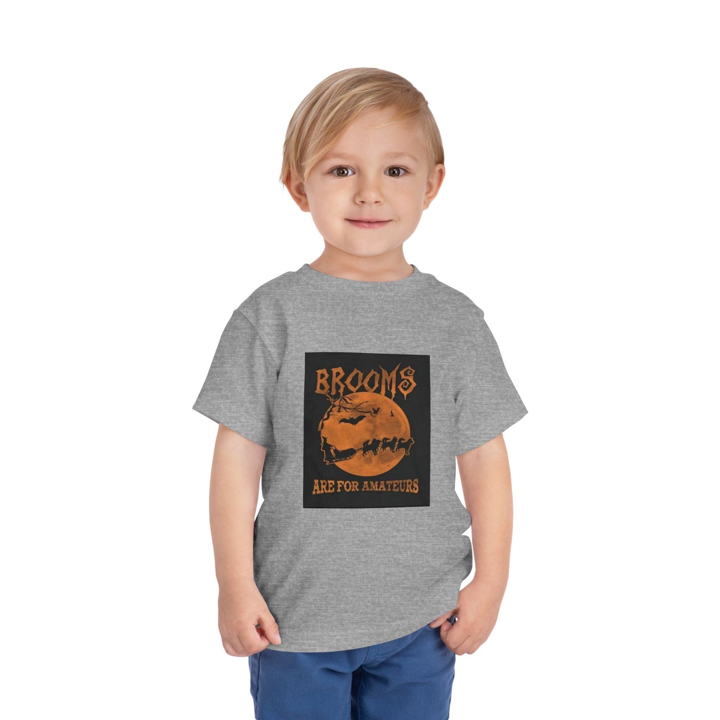 Brooms Are For Amateurs Toddler Unisex Short Sleeve Crewneck Tee